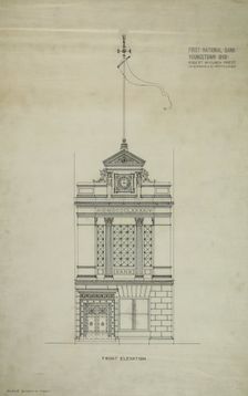First National Bank, Youngstown, Ohio, Front Elevation, c. 1894. Creator: Daniel Burnham