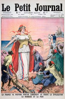 France providing civilisation, wealth and peace to Morocco, 19thy November 1911