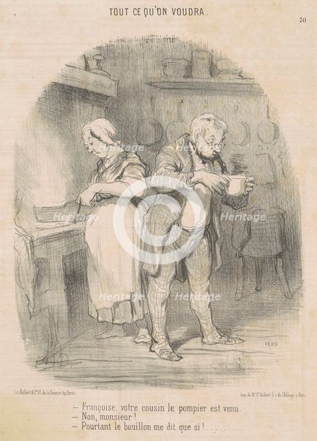 Francois, votre cousin le pompier est venu ..., 19th century. Creator: Honore Daumier.