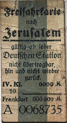 Free ticket to Jerusalem, c. 1900
