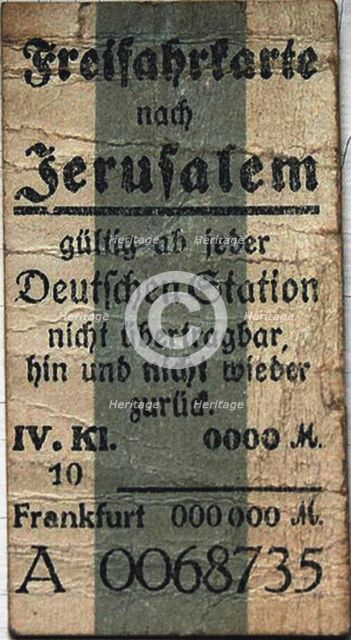 Free ticket to Jerusalem, c. 1900.