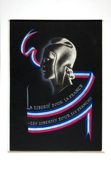 Freedom for France - freedom for the French World War II poster, 1940. Creator: Unknown
