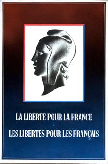Freedom for France - freedom for the French World War II poster, 1940. Creator: Unknown