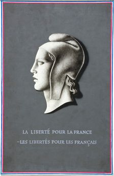 Freedom for France - freedom for the French World War II poster, 1940. Creator: Unknown