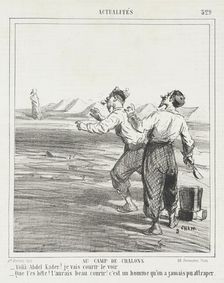 French: Au camp de Chalons -Voila Abdel Kader! Je vais courir le voir -Que t'es bête!..., 1865. Creator: Cham