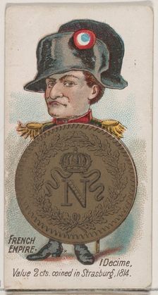French Empire, 1 Decime, from the series Coins of All Nations (N72, variation 1) for Duke ..., 1889. Creator: Unknown
