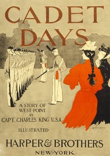 Front Cover for "Cadet Days, by Capt. Charles King U.S.A., pub. New York, 1894. Creator: Edward Penfield (1866 - 1925)