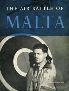 Front cover of "The Air Battle of Malta", 1944. Creator: Unknown