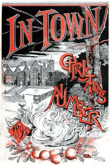 Front cover of the Christmas number of "In Town" magazine, 1895. Creator: Carl Hentschel