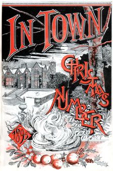 Front cover of the Christmas number of "In Town" magazine, 1895. Creator: Carl Hentschel