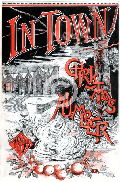 Front cover of the Christmas number of "In Town" magazine, 1895.  Creator: Carl Hentschel.