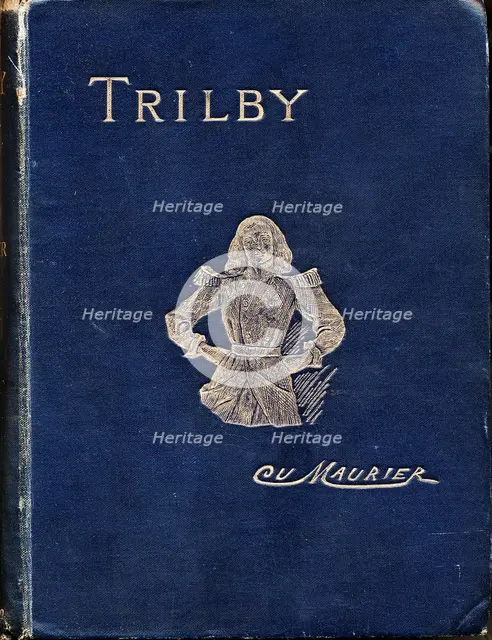 Front cover of "Trilby" by George Du Maurier, 1894. Creator: George du Maurier.