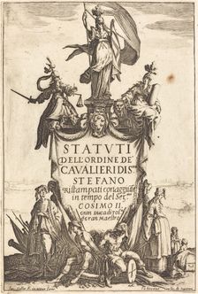 Frontispiece for the "Statutes of the Order of the Knights of Saint Stephen". Creator: Jacques Callot