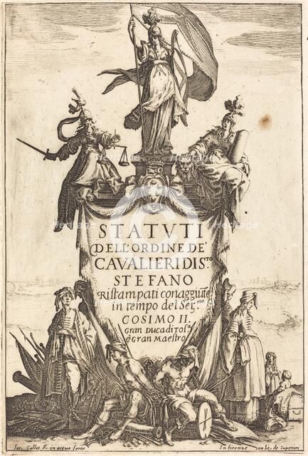 Frontispiece for the "Statutes of the Order of the Knights of Saint Stephen". Creator: Jacques Callot.