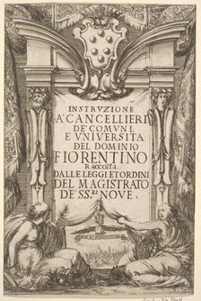 Frontispiece for Instructions for Chancellors (Instruzione a Cancellieri): Medici coat ..., 1635. Creator: Stefano della Bella