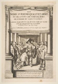 Frontispiece to Pierre d'Hozier's "Les noms surnoms qualitez armes et blasons des chevalie..., 1634. Creator: Abraham Bosse
