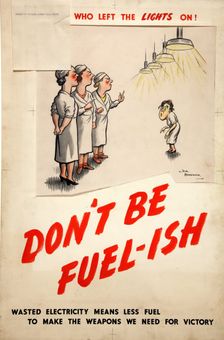 Fuel Economy: The worker who left the lights on - don't be fuel-ish Creators: Central Office of Information, Henry Mayo Bateman