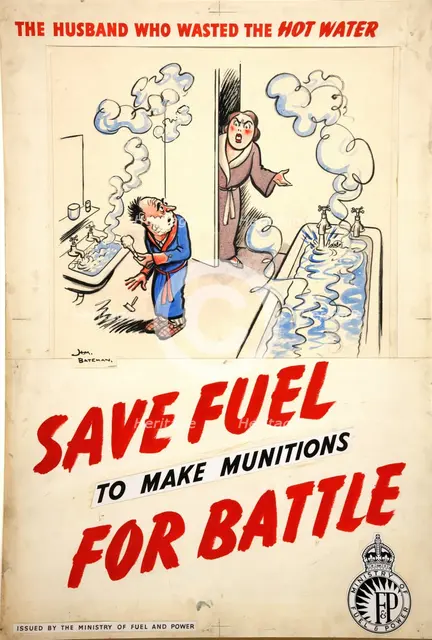 Fuel Economy: 'The husband who wasted the hot water', 1939 and 1946. Creators: Central Office of Information, Henry Mayo Bateman.