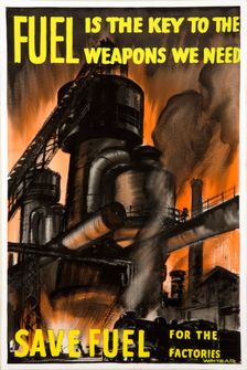 Fuel is the key to the weapons we need - Save fuel for the..., WWII poster, between 1939 and 1946. Creators: Central Office of Information, Whitear