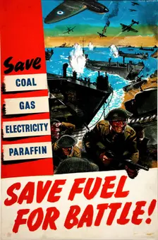 Fuel Saving - Save Fuel For Battle World War II poster, c1939-c1945. Creator: Clive Uptton