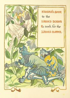 Knight's Spur to the Ladies Bower To seek for the Ladies Slipper, 1899. Creator: Walter Crane