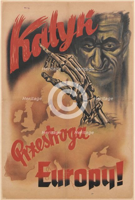 Katyn - a warning to Europe!, c. 1943. Creator: Anonymous.