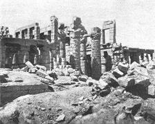 'Karnak: Ruines du troisieme pylone du grand temple; Le Nord-Est Africain 1914. Creator: Unknown