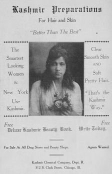 Kashmir preparations for hair and skin; Kashmir Chemical Company, Dept. R.; 312 S..., 1918-1922. Creator: Unknown