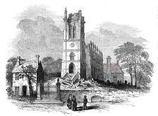 King's Norton Church, Leicestershire, Struck by Lightning, 1850. Creator: Unknown