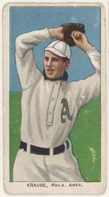 Krause, Philadelphia, American League, from the White Border series (T206) for the Amer..., 1909-11. Creator: American Tobacco Company