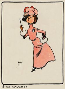 H the Haughty 1903. Artist: John Hassall