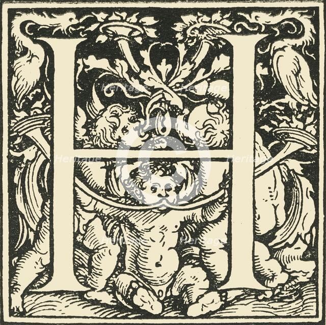 'H - An Alphabet by Hans Weiditz', c1520-1521, (1908). Creator: Hans Weiditz.