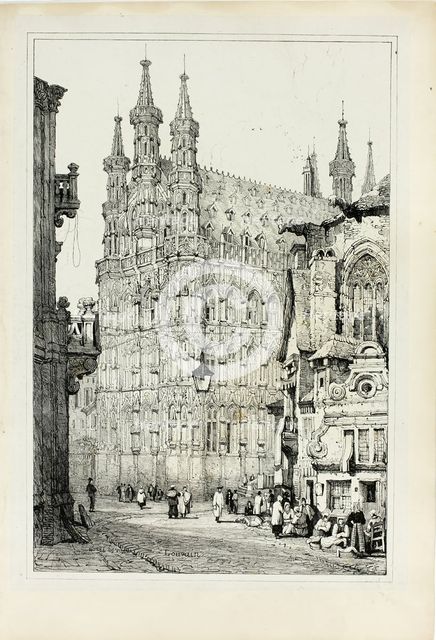 Hotel de Ville, Louvain, 1833. Creator: Samuel Prout.