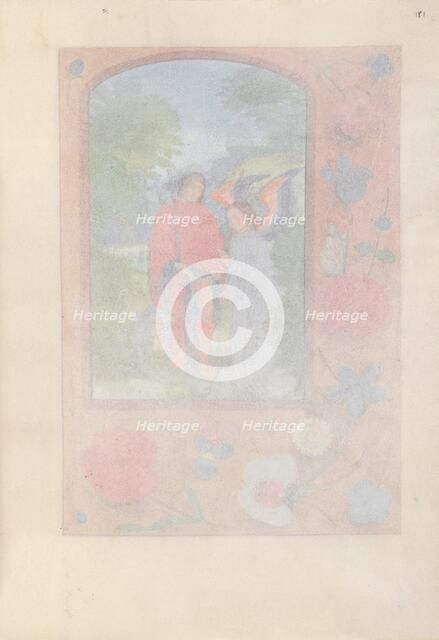 Hours of Queen Isabella the Catholic, Queen of Spain: Fol. 181r, c. 1500. Creator: Master of the First Prayerbook of Maximillian (Flemish, c. 1444-1519); Associates, and.