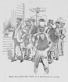 How he casts his vote in a Republican state, (1899?). Creator: Unknown