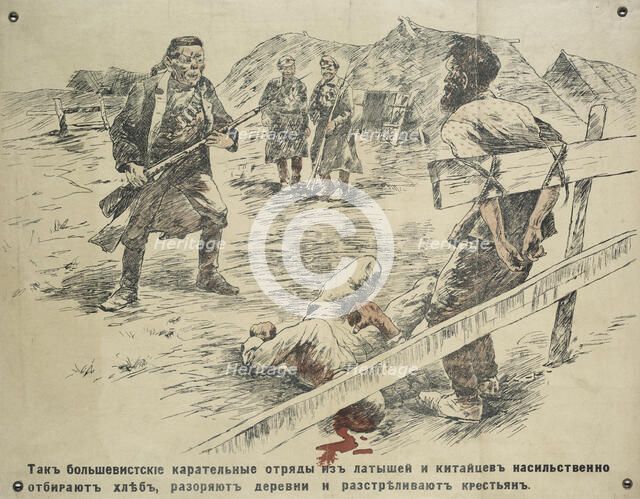 How the Bolshevik commandos of Latvians and Chinese confiscate bread, destroy..., c1918-1919. Creator: Unknown artist.