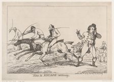 How to Escape Winning, November 22, 1791., November 22, 1791. Creator: Thomas Rowlandson