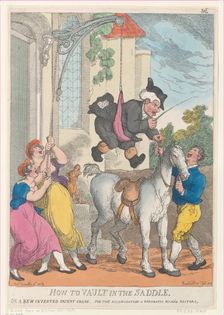 How to Vault in the Saddle or a New Invented Patent Crane for the Accomodatio..., December 30, 1813. Creator: Thomas Rowlandson