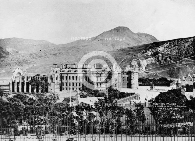 Holyrood Palace and Arthur's Seat and Holyrood Abbey, Edinburgh, 1900. Creator: Unknown.