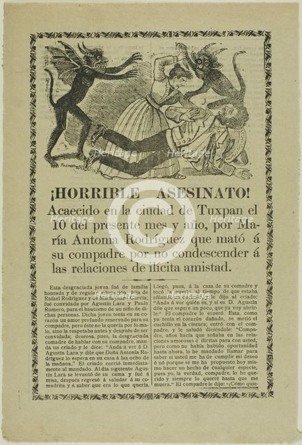 Horrible Murder! Túxpan, 1910. Creator: José Guadalupe Posada.