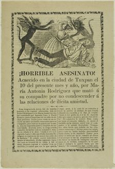 Horrible Murder! Túxpan, 1910. Creator: José Guadalupe Posada