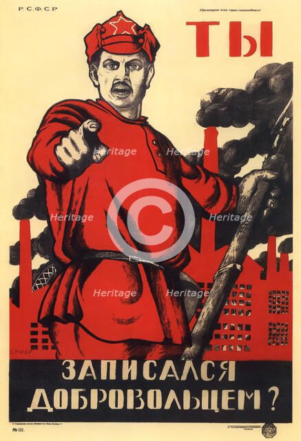 'Have You Volunteered for the Red Army?', Soviet agitprop poster, 1920. Artist: Dmitriy Stakhievich Moor