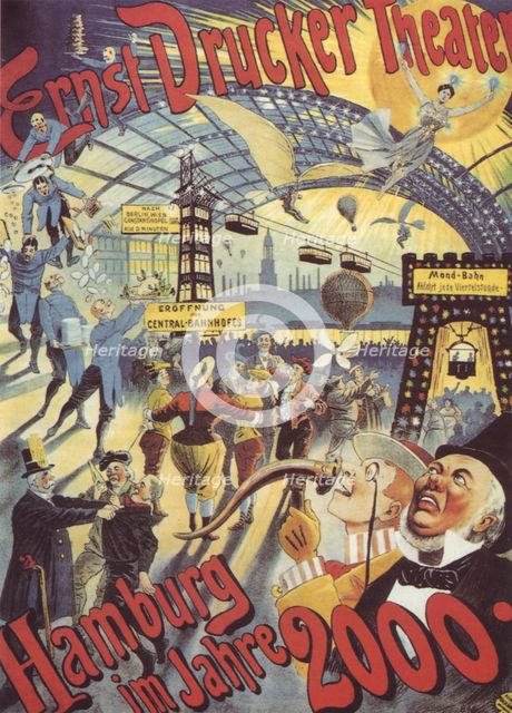 Hamburg in the Year 2000. Poster for the Ernst Drucker Theatre, 1896. Artist: Friedländer, Adolph (1851-1904)