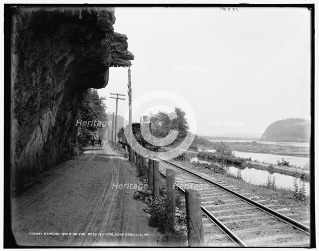 Hanging rock on the Susquehanna near Danville, Pa., between 1890 and 1901. Creator: Unknown.