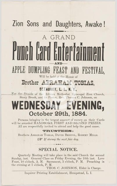 Handbill advertising a punch card event at A.M.E. Zion Church Stony Brook, 1884. Creator: Unknown.