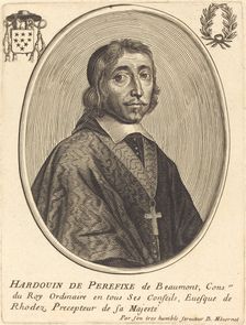 Hardouin de Beaumont de Perefixe. Creator: Balthasar Moncornet