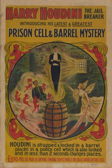 Harry Houdini, the jail breaker: prison cell and barrel mystery, c1906-05. Creator: Unknown