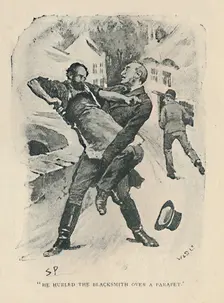 He Hurled The Blacksmith Over A Parapet 1892. Artist: Sidney E Paget