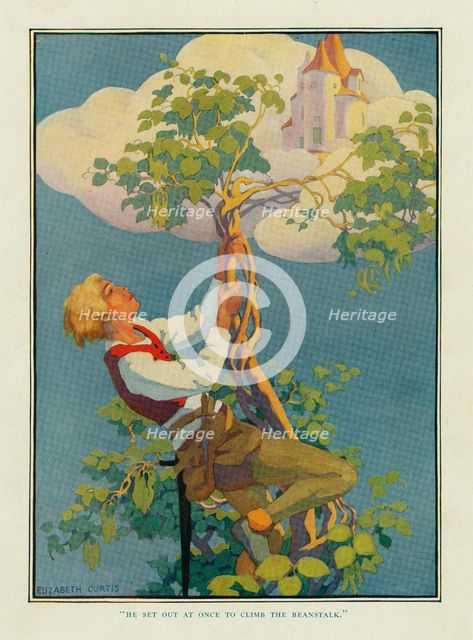 He Set out at once to climb the beanstalk, from Stoke's Wonder Book of Fairy Tales, pub. 1917. Creator: Elizabeth Curtis.