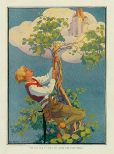 He Set out at once to climb the beanstalk, from Stoke's Wonder Book of Fairy Tales, pub. 1917. Creator: Elizabeth Curtis